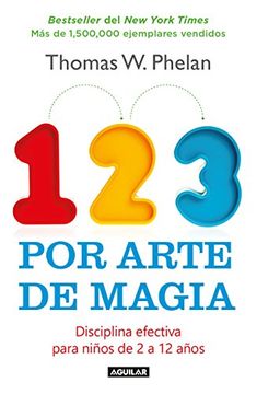portada 123 Por Arte de Magia  Disciplina efectiva para niños de 2 a 12 años