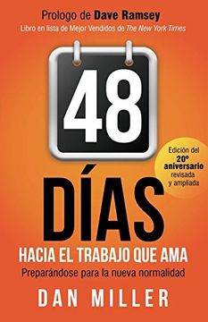 portada 48 Días Hacia el Trabajo que ama: Preparando Para la Nueva Normalidad 