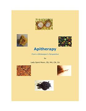 portada Apitherapy - From a Beekeeper'S Perspective (en Inglés)