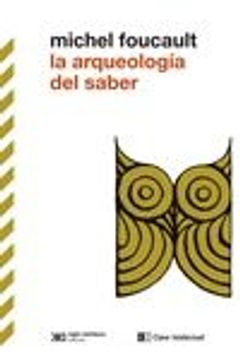 portada La Arqueologia del Saber (in Spanish)