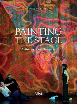 portada Painting the Stage: Artists as Stage Designers (en Inglés)