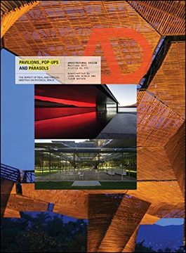 portada Pavilions, Pop Ups and Parasols: The Impact of Real and Virtual Meeting on Physical Space