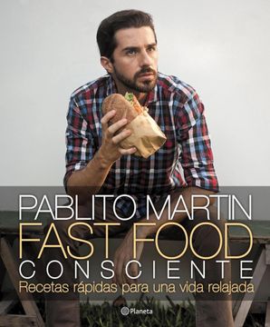 portada Fast Food Consciente (in Spanish)