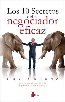 portada Los Diez Secretos del Negociador Eficaz (in Spanish)