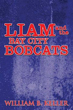 portada Liam and the bay City Bobcats (en Inglés)
