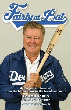portada Fairly at Bat: My 50 years in baseball, from the batter's box to the broadcast booth (en Inglés)