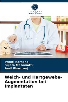 portada Weich- und Hartgewebe-Augmentation bei Implantaten (en Alemán)