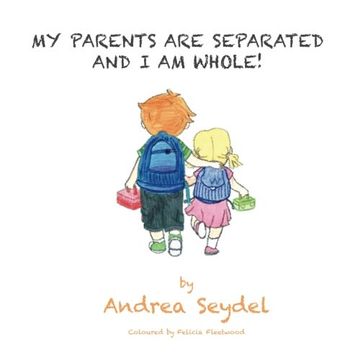 portada My Parents are Separated and i am Whole (in English)