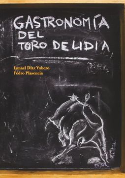 portada Gastronomia Del Toro De Lidia(9788494124303) (in Spanish)