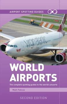 portada World Airports Spotting Guides (en Inglés)