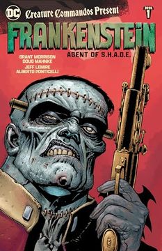 portada Creature Commandos Present: Frankenstein, Agent of S. H. Ag D. E. Book one (en Inglés)