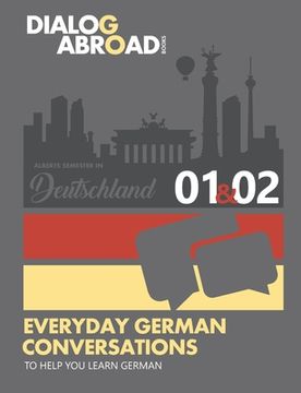 portada Everyday German Conversations to Help You Learn German - Week 1/Week 2: Alberts Semester in Deutschland (en Inglés)