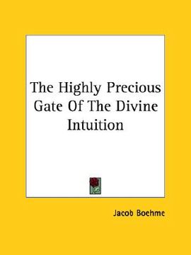 portada the highly precious gate of the divine intuition (en Inglés)