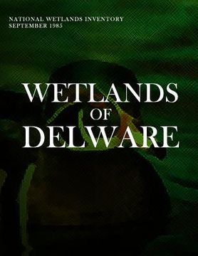 portada Wetlands of Deleware (in English)