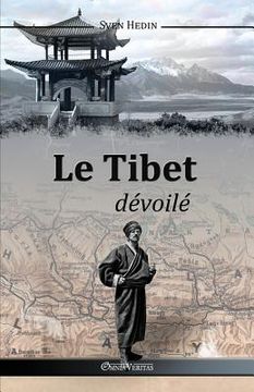 portada Le Tibet dévoilé (en Francés)