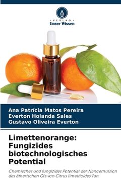 portada Limettenorange: Fungizides biotechnologisches Potential (in German)