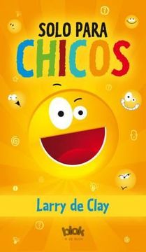 portada Solo Para Chicos Chistes Larry D/Cla (in Spanish)