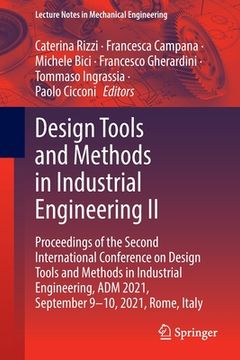portada Design Tools and Methods in Industrial Engineering II: Proceedings of the Second International Conference on Design Tools and Methods in Industrial En
