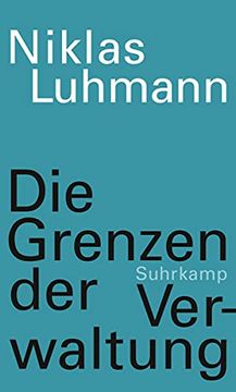portada Die Grenzen der Verwaltung (in German)