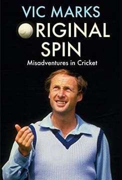 portada Original Spin: Misadventures in Cricket (en Inglés)