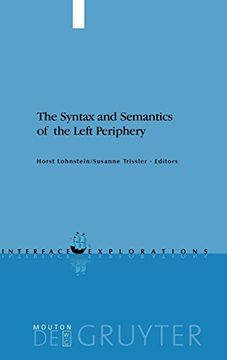 portada The Syntax and Semantics of the Left Periphery (in English)