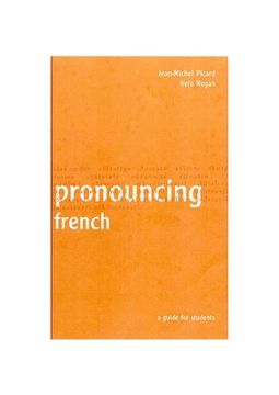 portada Pronouncing French: A Guide for Students