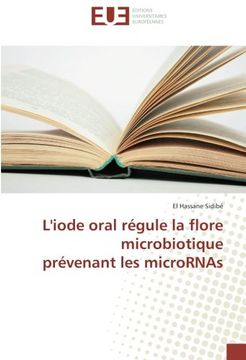 portada L'iode oral régule la flore microbiotique prévenant les microRNAs (Omn.Univ.Europ.) (French Edition)