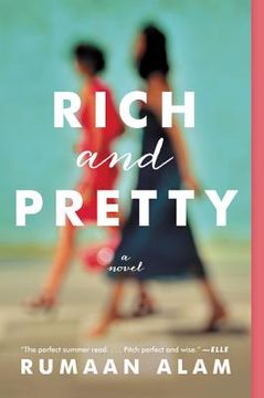 portada Rich and Pretty: A Novel (en Inglés)