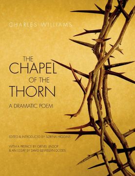 portada Chapel of the Thorn: A Dramatic Poem 