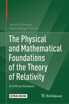 portada The Physical and Mathematical Foundations of the Theory of Relativity: A Critical Analysis (in English)