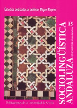 portada Sociolingüística andaluza 15: Estudios dedicados al profesor Miguel Ropero (Serie Lingüística)