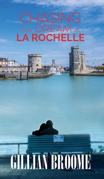 portada Chasing our Dream in la Rochelle (in English)
