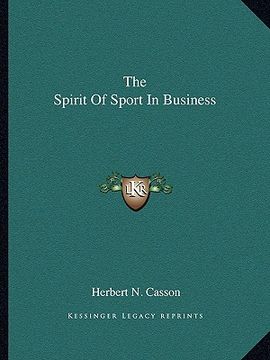 portada the spirit of sport in business (en Inglés)