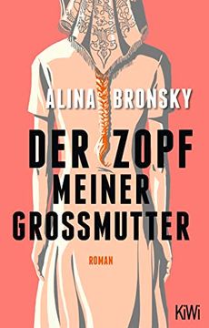 portada Der Zopf Meiner Großmutter: Roman (Kiwi Geschenkbuch im Kleinformat)