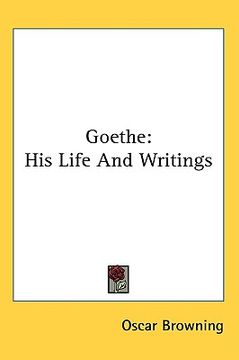 portada goethe: his life and writings (en Inglés)