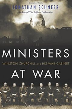 portada Ministers at War: Winston Churchill and his war Cabinet (en Inglés)