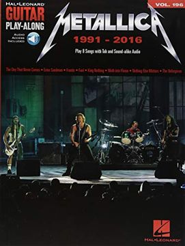 portada Metallica: 1991-2016 Guitar Play-Along Volume 196 Book/Online Audio [With Access Code] (en Inglés)