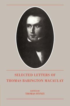 portada The Selected Letters of Thomas Babington Macaulay (in English)