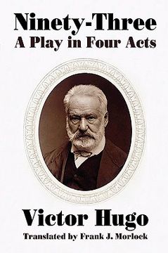 portada ninety-three: a play in four acts (en Inglés)