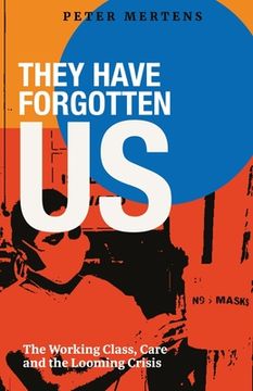 portada They Have Forgotten Us (in English)