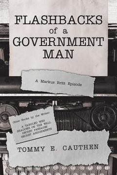 portada Flashbacks of a Government Man: A Markus Britt Episode (in English)
