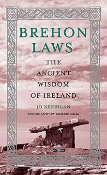portada Brehon Laws: The Ancient Wisdom of Ireland (en Inglés)