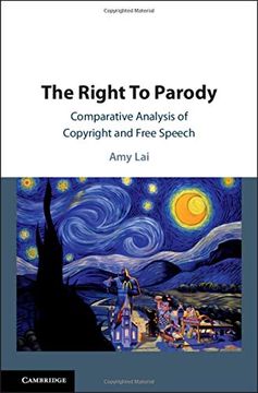 portada The Right to Parody: Comparative Analysis of Copyright and Free Speech 