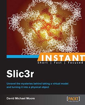 portada Instant Slic3R (en Inglés)