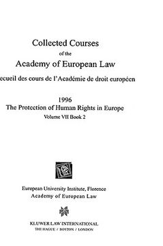 portada collected courses of the academy of european law/1996 protection of human rights (volume vii, book 2) (en Inglés)