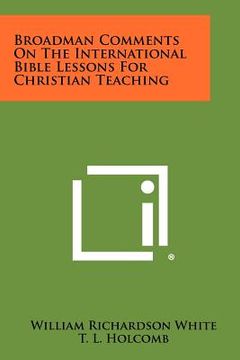 portada broadman comments on the international bible lessons for christian teaching (en Inglés)