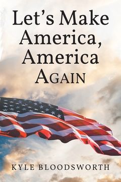 portada Lets Make America, America Again
