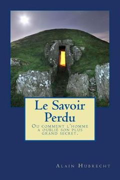 portada Le Savoir Perdu (in French)
