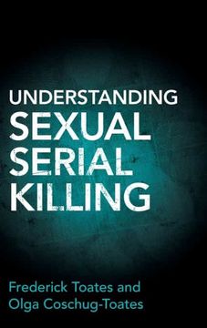 portada Understanding Sexual Serial Killing (en Inglés)