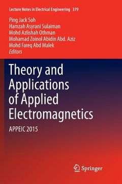 portada Theory and Applications of Applied Electromagnetics: Appeic 2015 (en Inglés)